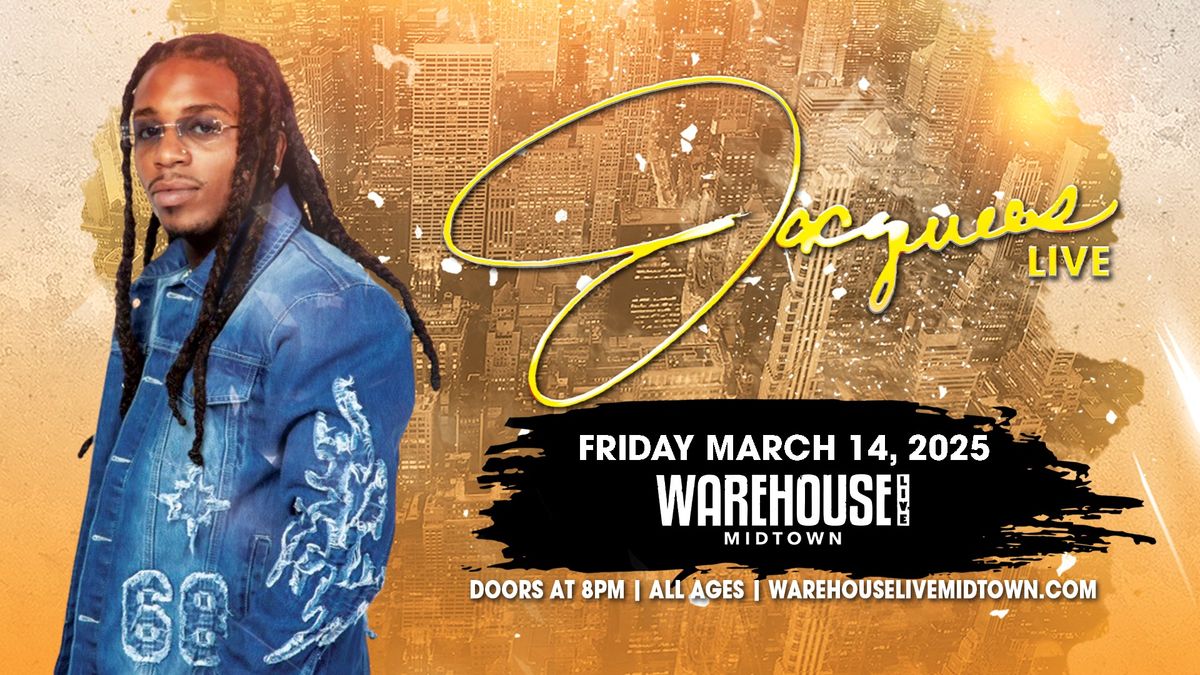 JACQUEES at Warehouse Live Midtown Friday March 14, 2025