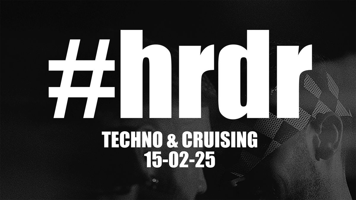 hrdr25 - techno & cruising