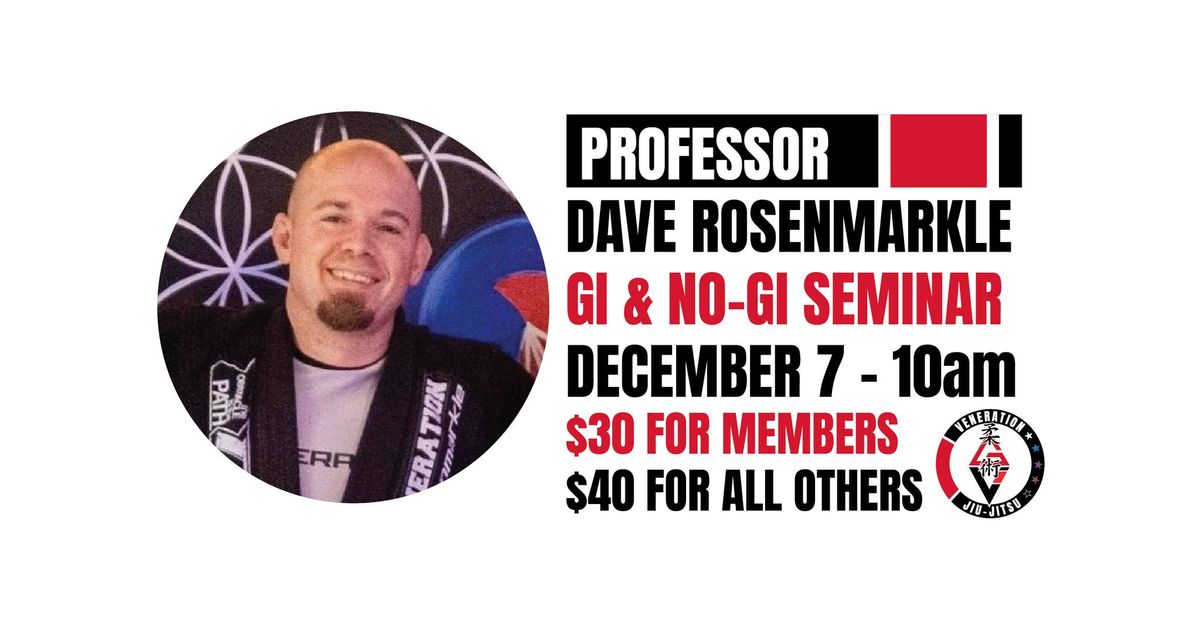 Professor Dave Rosenmarkle Seminar