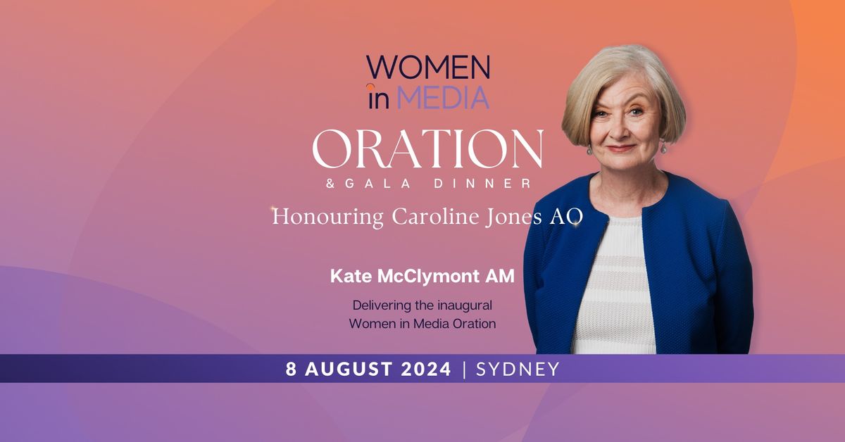 Women in Media Oration Honouring Caroline Jones