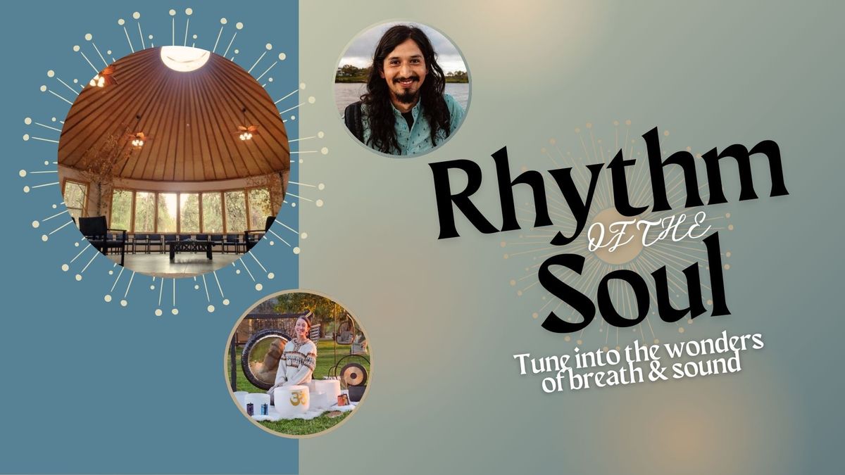 RHYTHM OF THE SOUL - Breath & Sound Journey