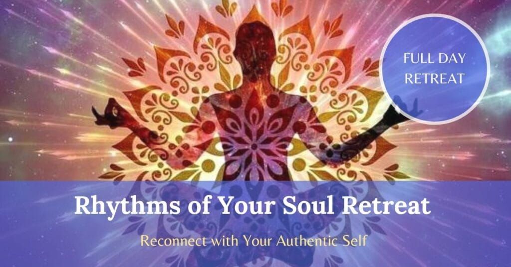 The Rhythms of Your Soul Retreat