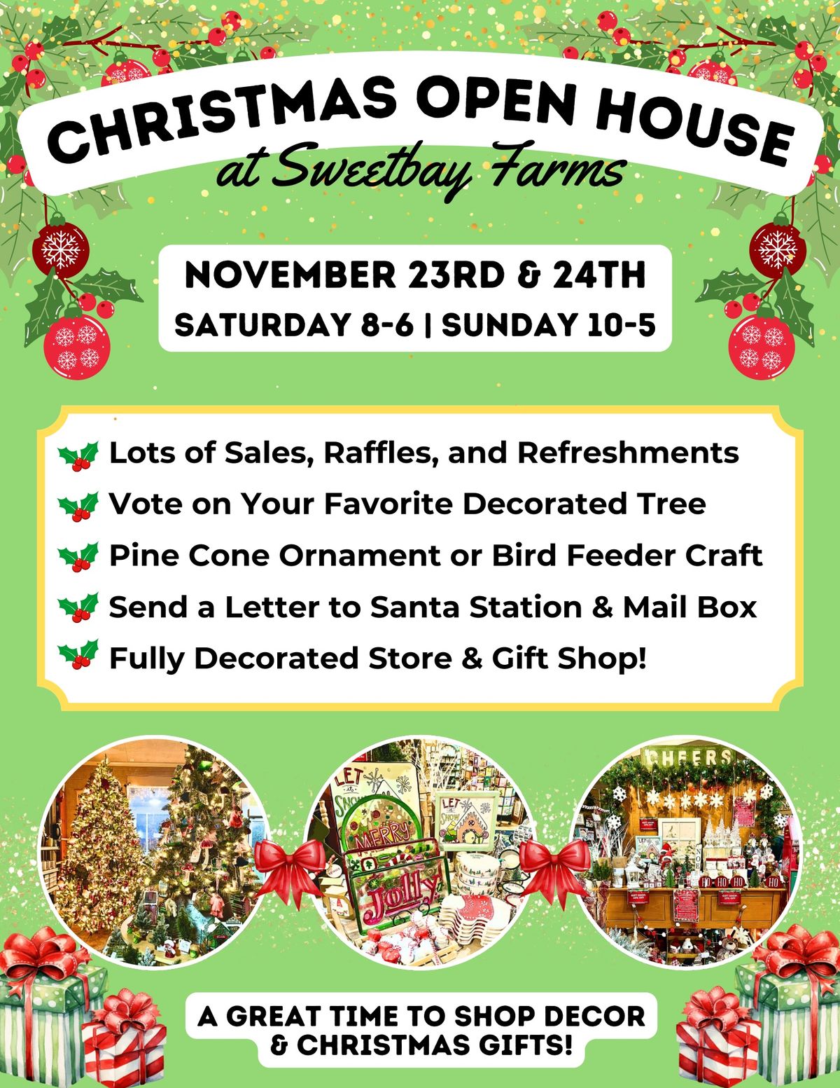 Christmas Open House at Sweetbay Farms