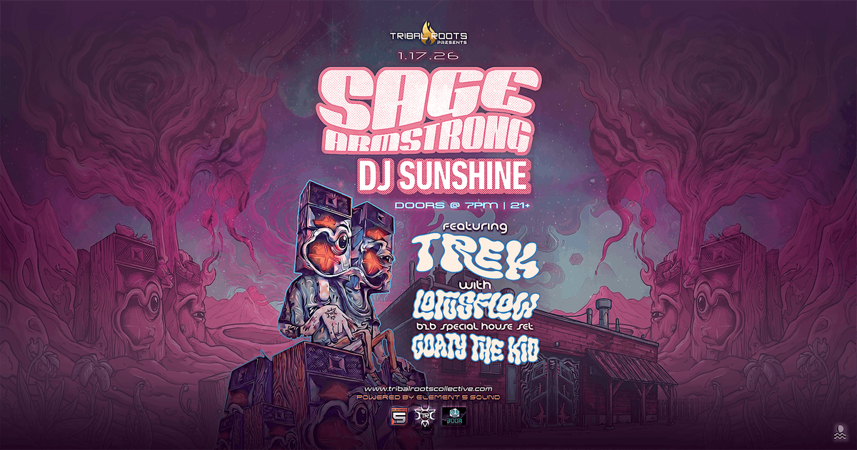 Tribal Roots presents SAGE ARMSTRONG