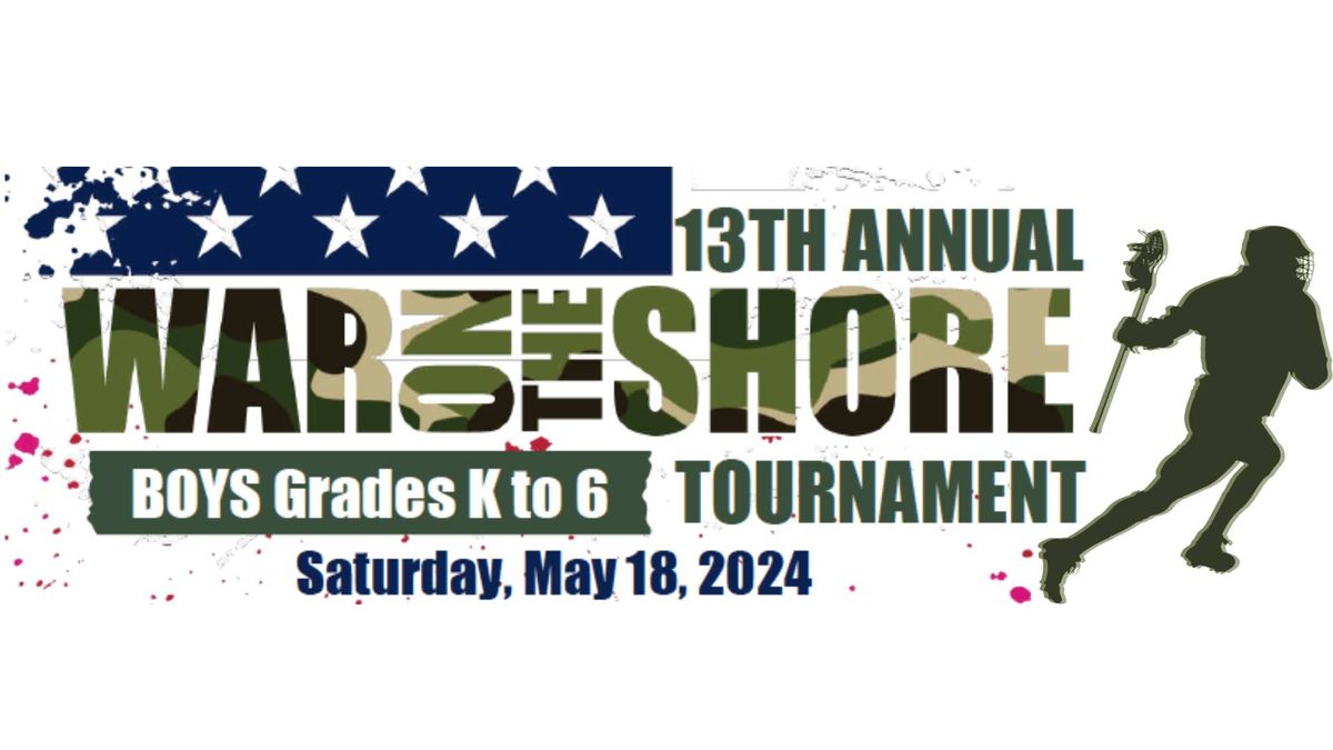 2024 War on the Shore Boys Lacrosse Tournament