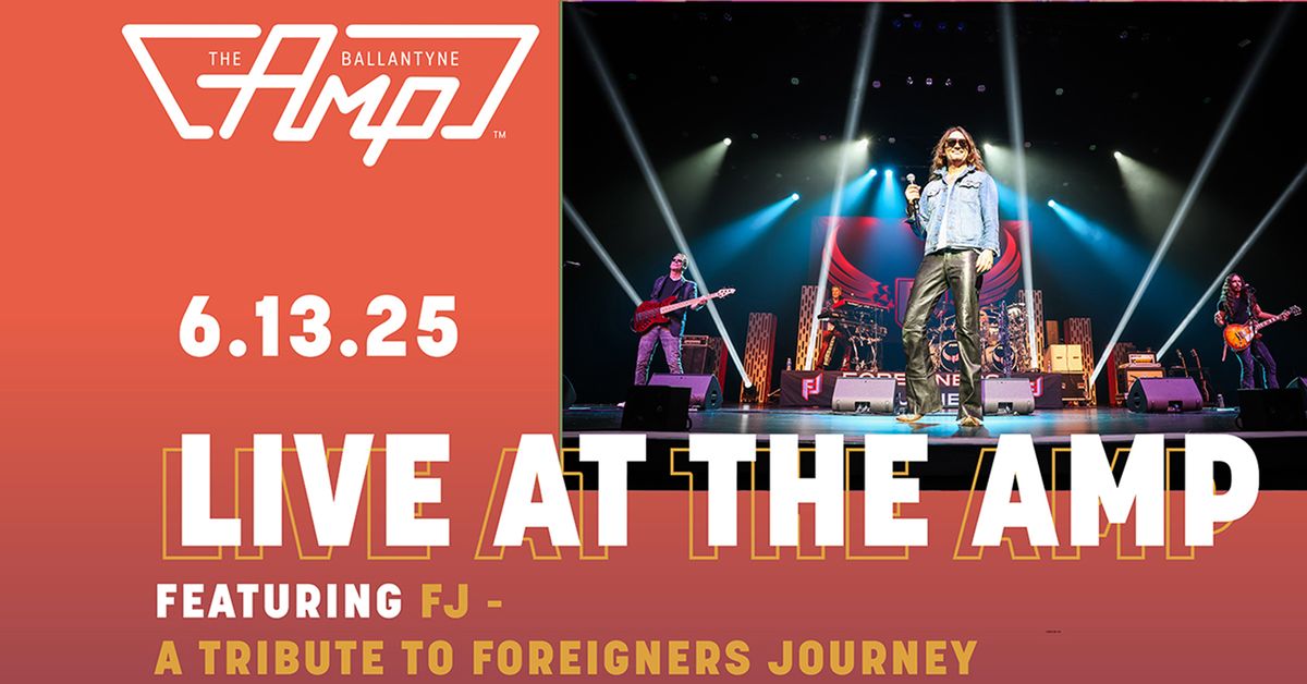 Live at The Amp: Foreigners Journey