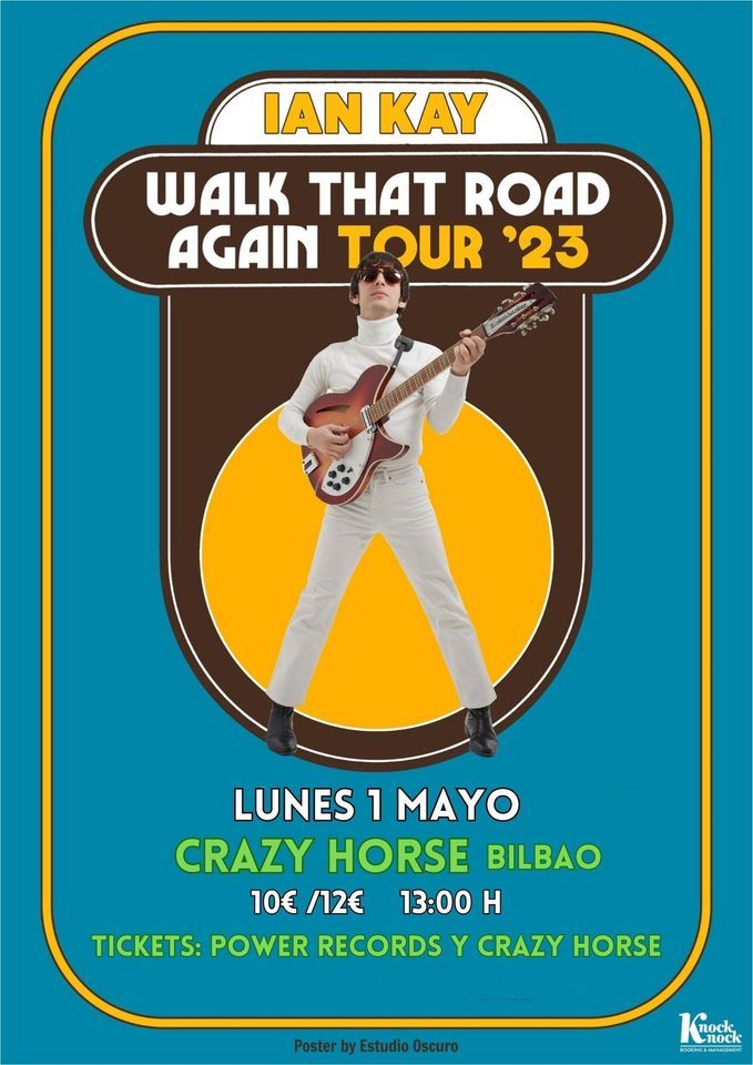 Ian Kay IAN KAY en Bilbao, Crazy Horse, CRAZY HORSE Bilbao, 1 May 2023