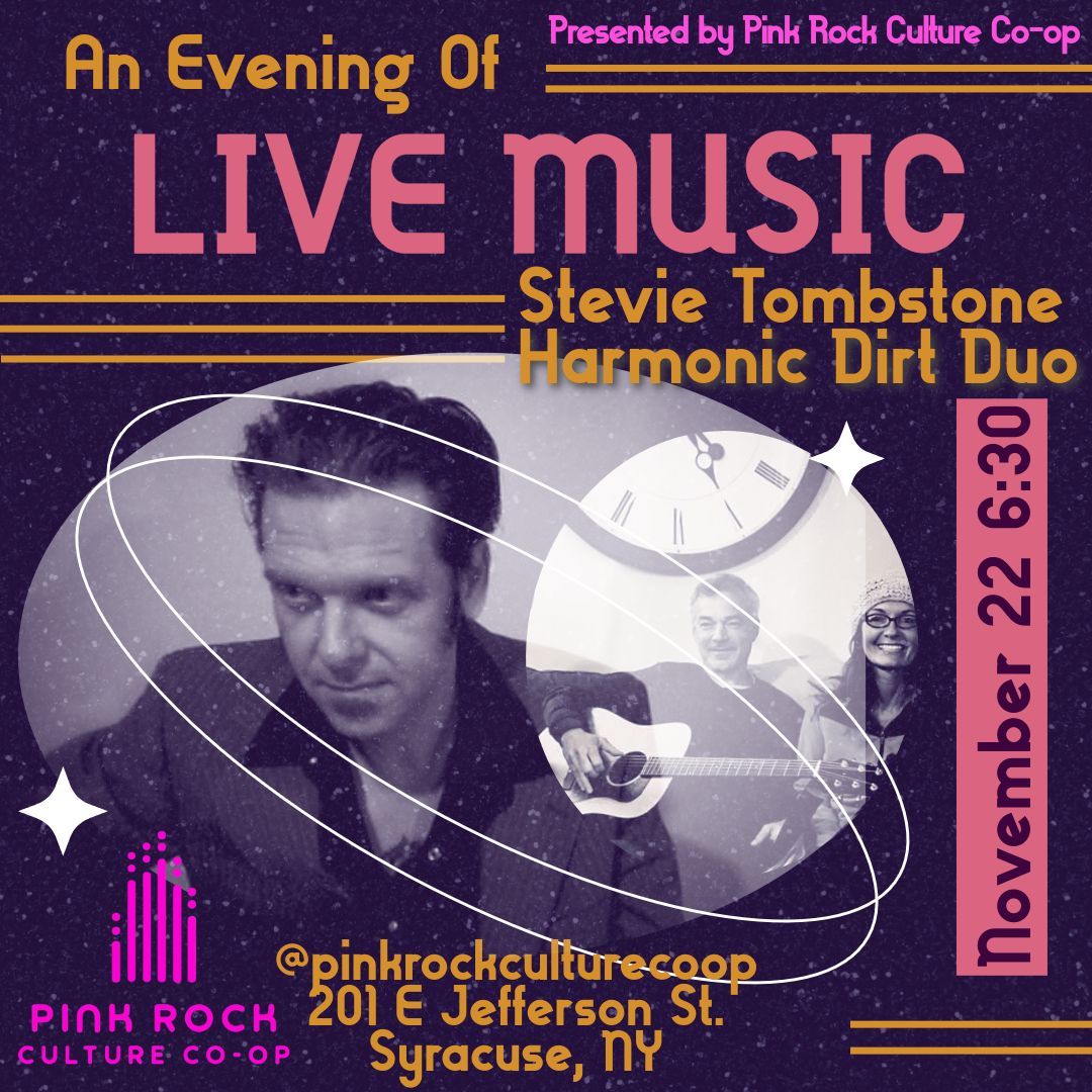 an Evening Of Live Music with Stevie Tombstone & Harmonic Dirt Duo