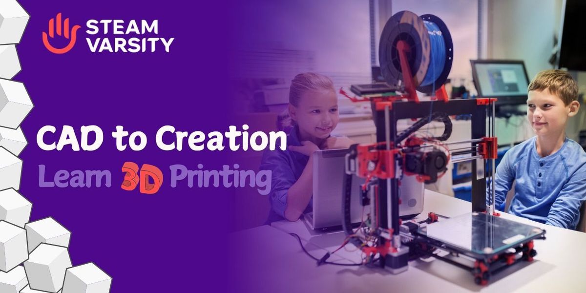 CAD & 3D Printing Classes for Kids