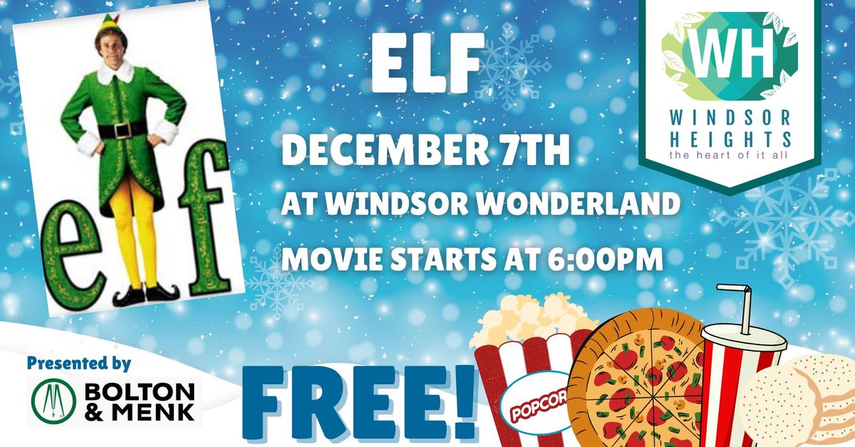 Windsor Wonderland Movies in the Park: Elf