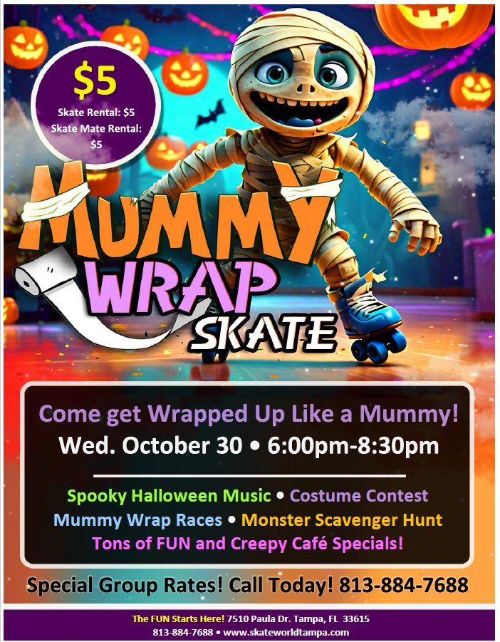 Mummy Wrap Skate!