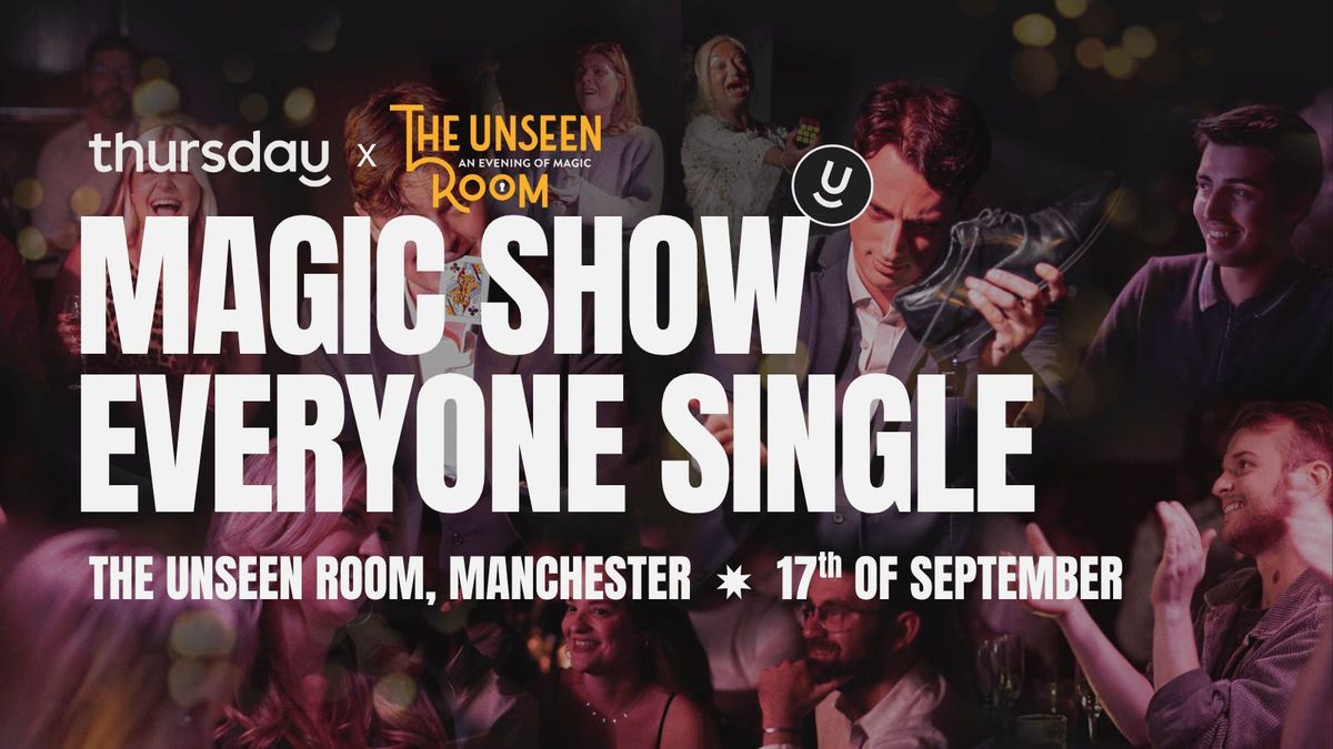 Wednesday | Magic Night | Manchester