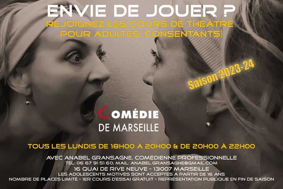 Rentr\u00e9e des Cours de th\u00e9\u00e2tre avec Anabel Gransagne \u00e0 La Com\u00e9die de Marseille