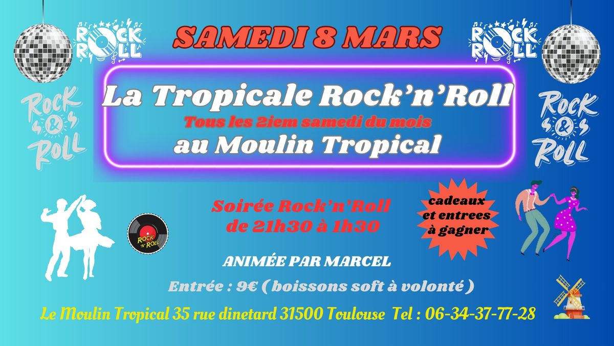 La Tropicale ROCK N ROLL