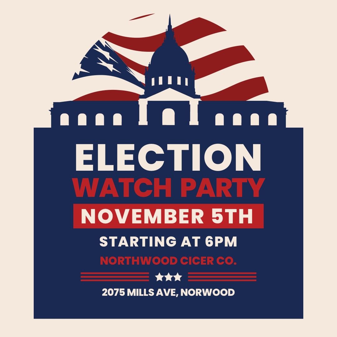 Election Night Watch Party @ Northwood Cider