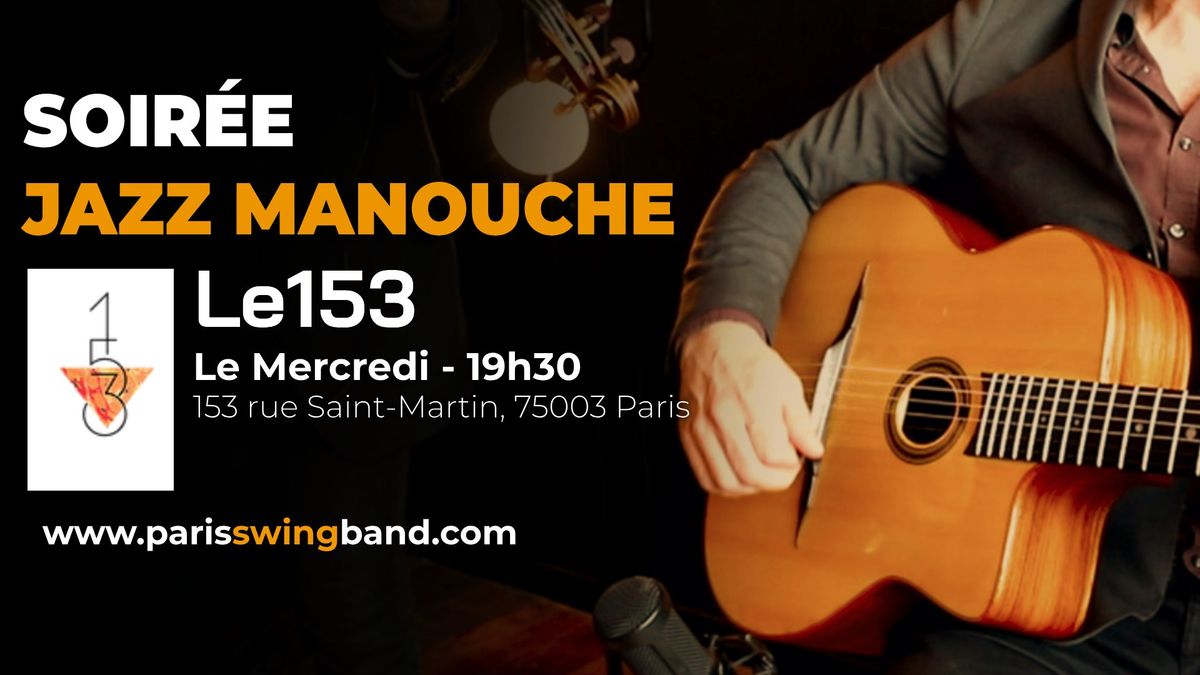 Soir\u00e9e Jazz Manouche @Le153