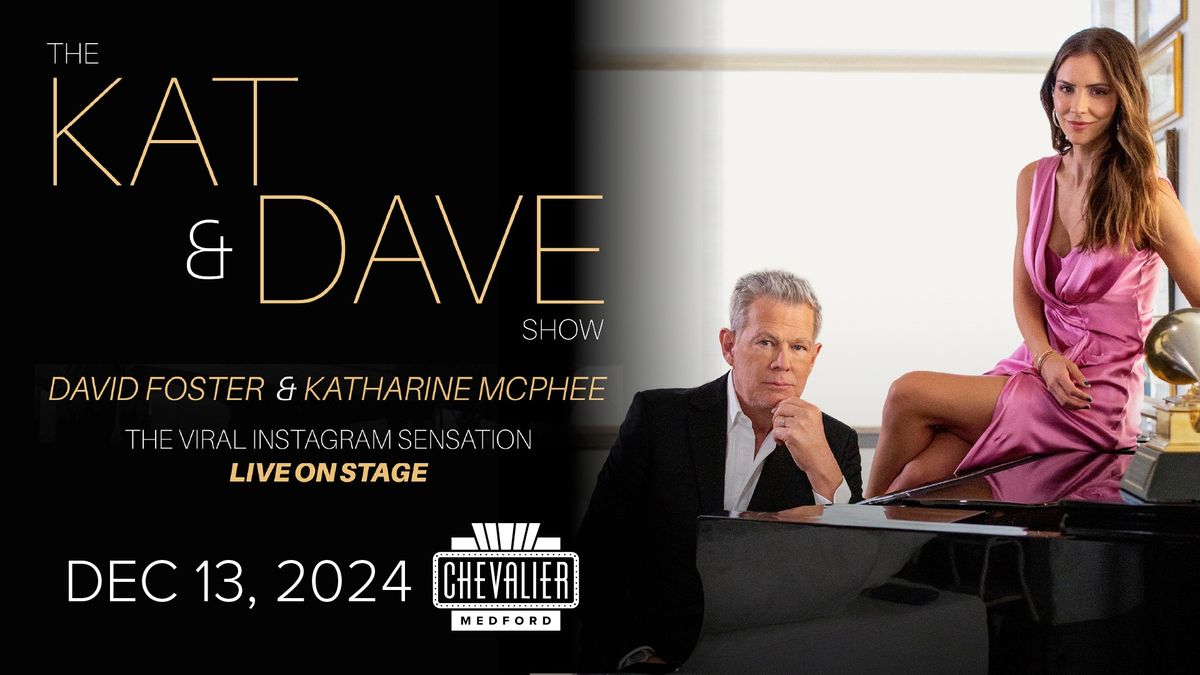 An Intimate Evening with David Foster & Katharine McPhee