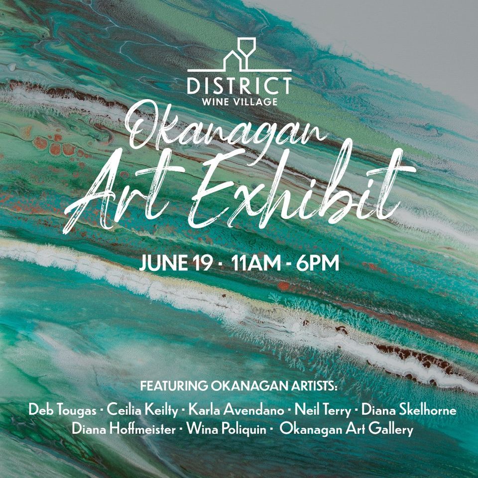 June Art Exhibit at District Wine Village