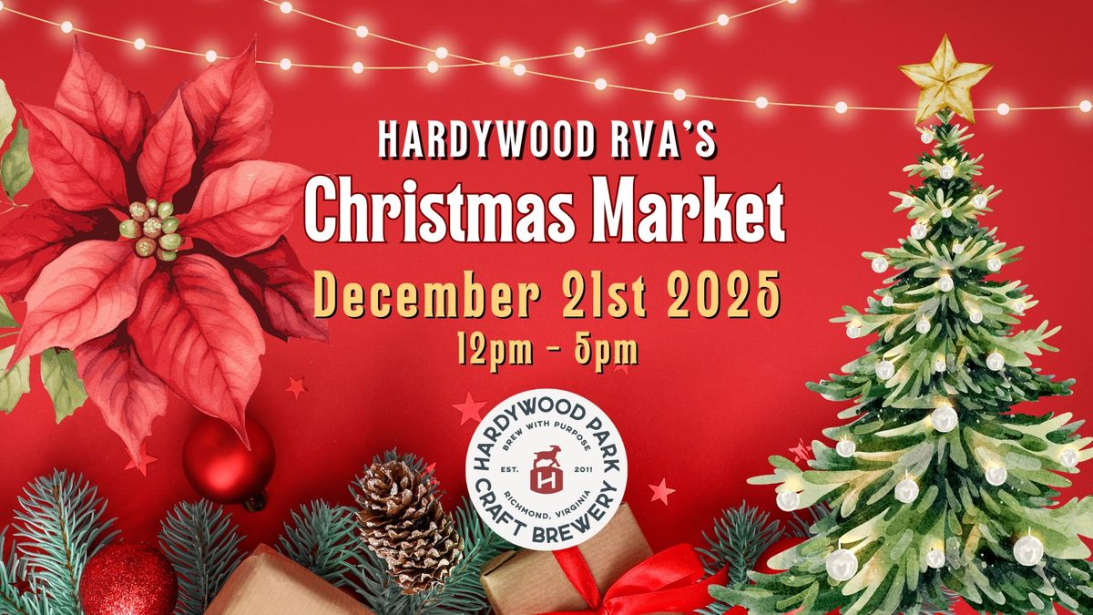 2025 Christmas Market at Hardywood RVA