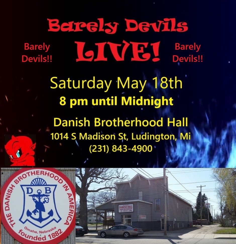 Barely Devils @ Danish Brotherhood