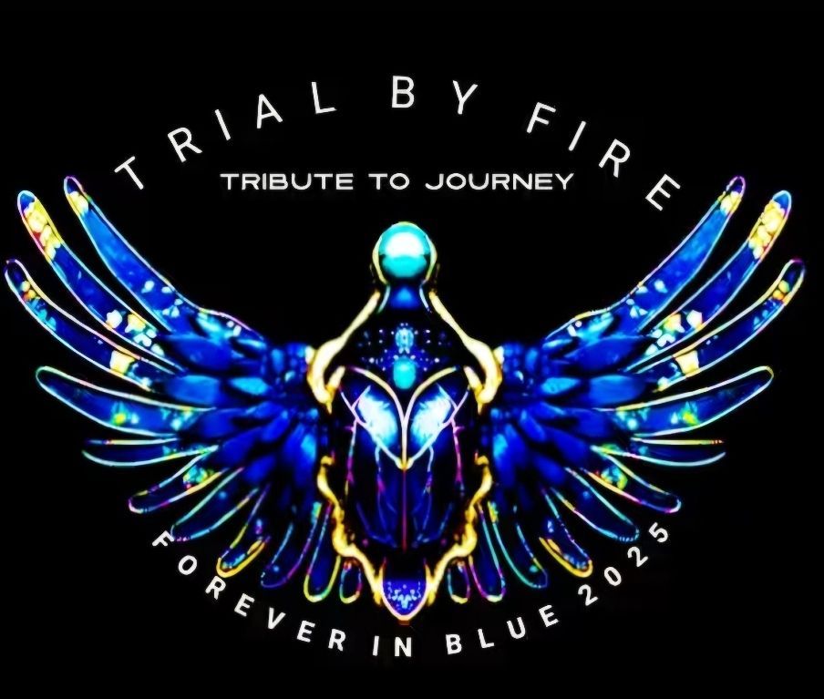 Trial by Fire - Journey Tribute