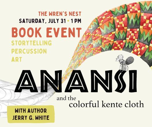 Anansi and the Colorful Kente Cloth with author Jerry G. White