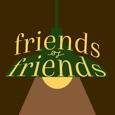 Friends of Friends