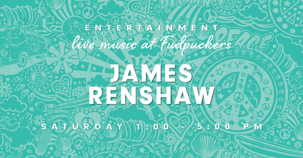 Live Music - James Renshaw