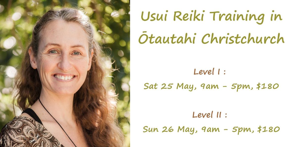 Usui Reiki Training - Level I & II