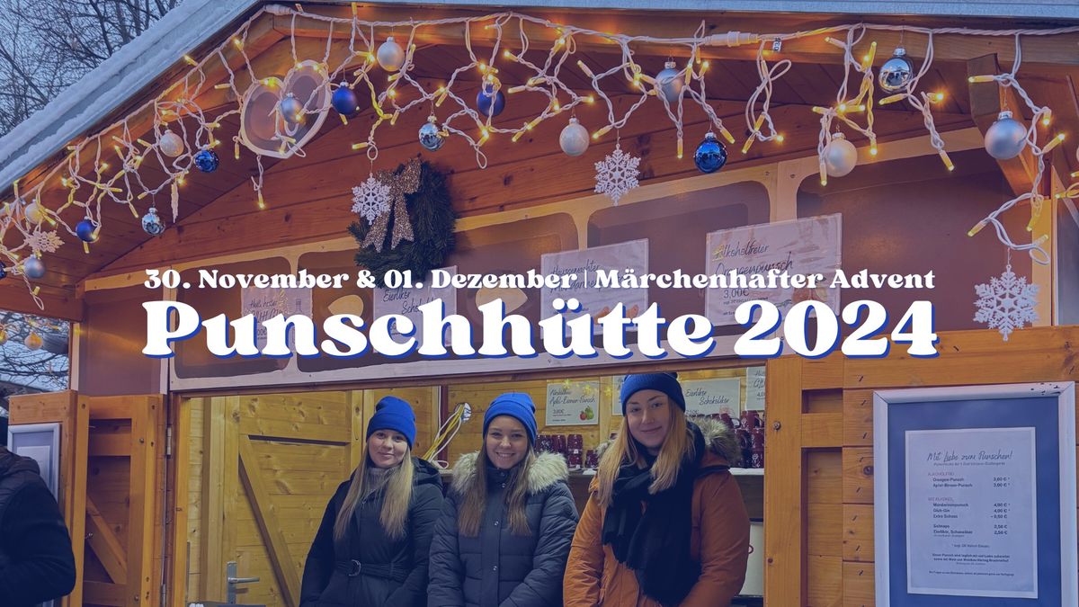 Punschh\u00fctte - 1. Adventwochenende \ud83c\udf1f