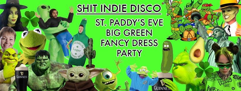 \ud83c\uddee\ud83c\uddea\u2618\ufe0f SHINDIE THURSDAY ST PADDY'S DAY PRE PARTY \u2618\ufe0f\ud83c\uddee\ud83c\uddea  - FESTIVAL VIBES IN A CLUB! FOUR FLOORS OF MUSIC  - Indie \/ Chart\/Pop Throwbacks \/ Dance\/House Bangers \/ Emo  - \u00a33.50 DOUBLES