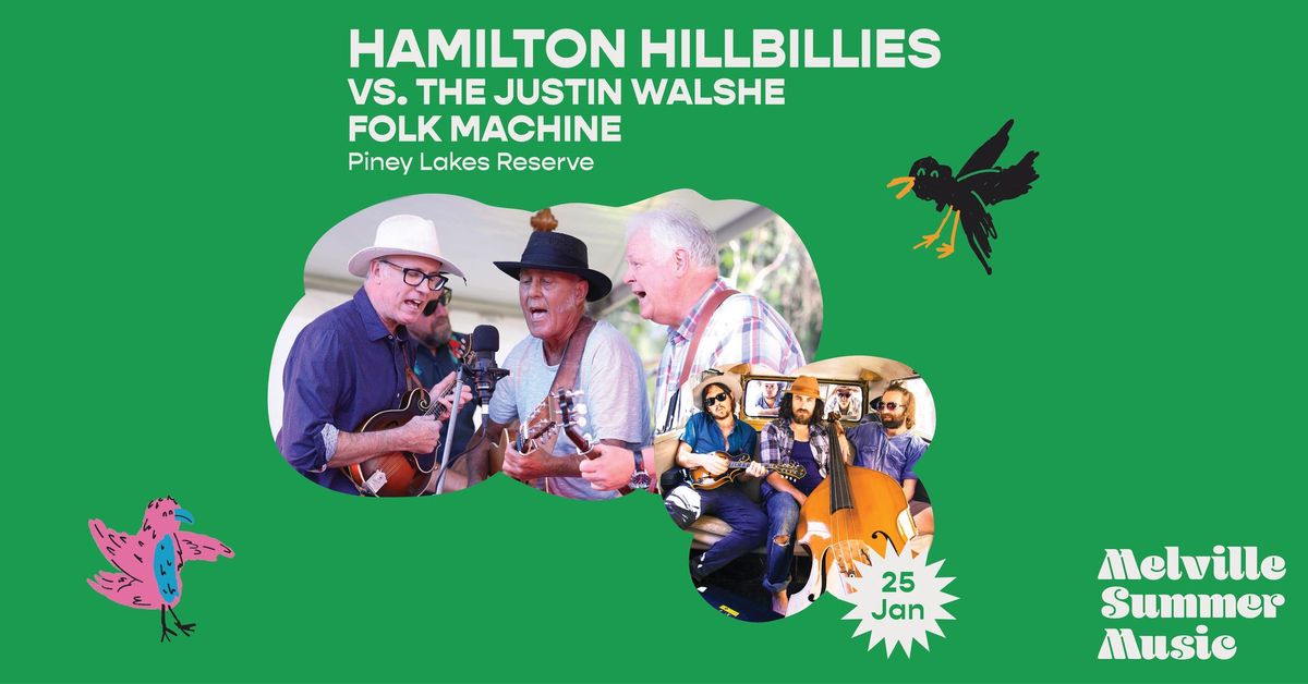 Melville Summer Music | Hamilton Hillbillies vs. The Justin Walshe Folk Machine 