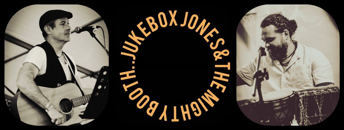 New Years Eve with Jukebox Jones & the Mighty Booth