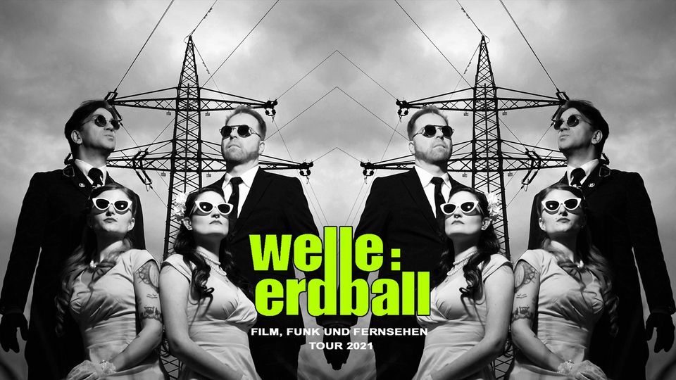 Welle:Erdball - Film, Funk & Fernsehen Tour