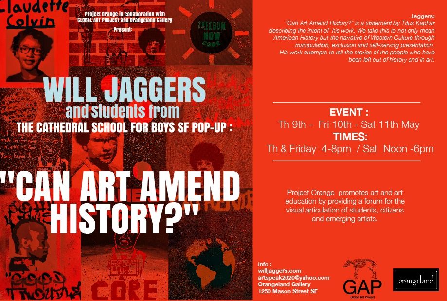PROJECT  ORANGE: "Can Art Amend History?" William Jaggers \/ The Cathedral School For Boys POP UP 