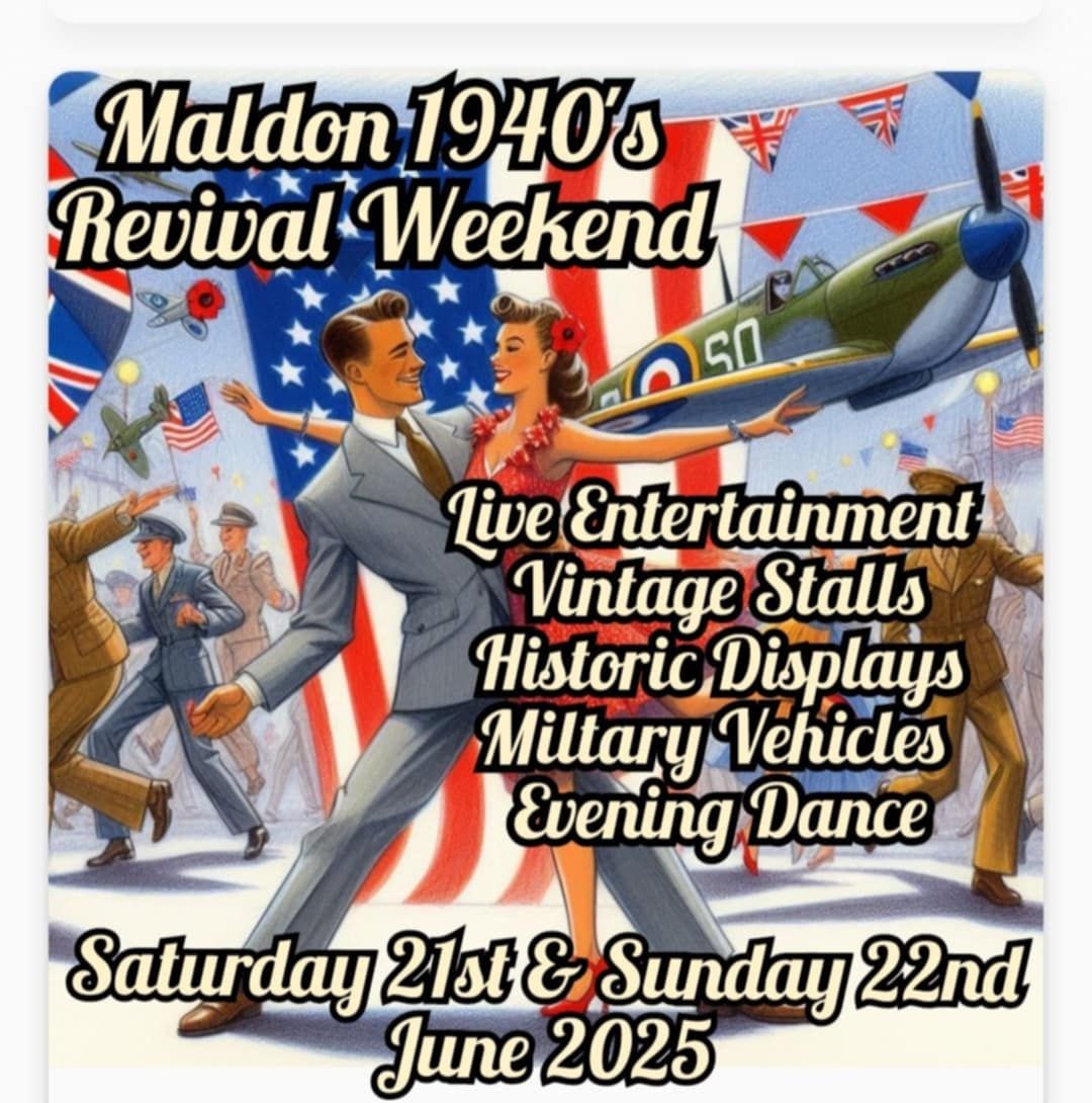 Maldon 1940's Revival Weekend