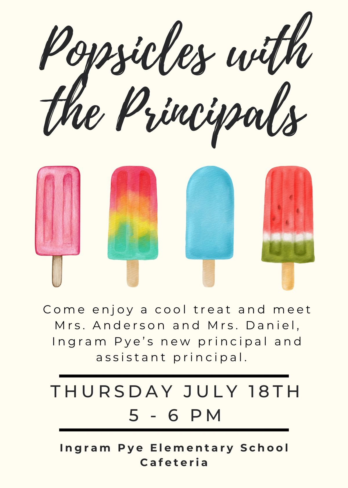Popsicles with the Principals 