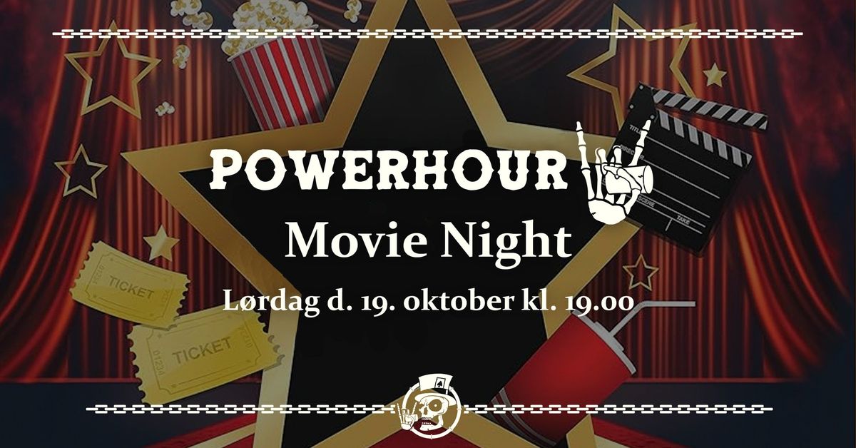 PowerHour - Movie Night