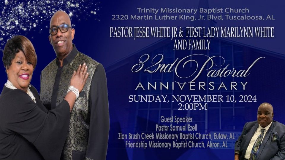 Pastor Jesse White Jr. & First Lady Marilynn White and Family 32nd Pastoral Anniversary