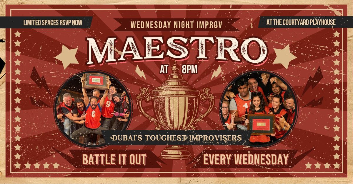 WEDNESDAY NIGHT IMPROV: MAESTRO 