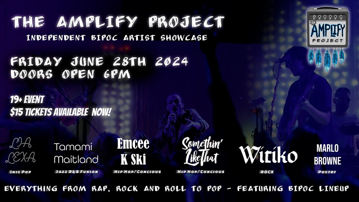 Amplify Project Vol. 2 - BIPOC Artist Showcase