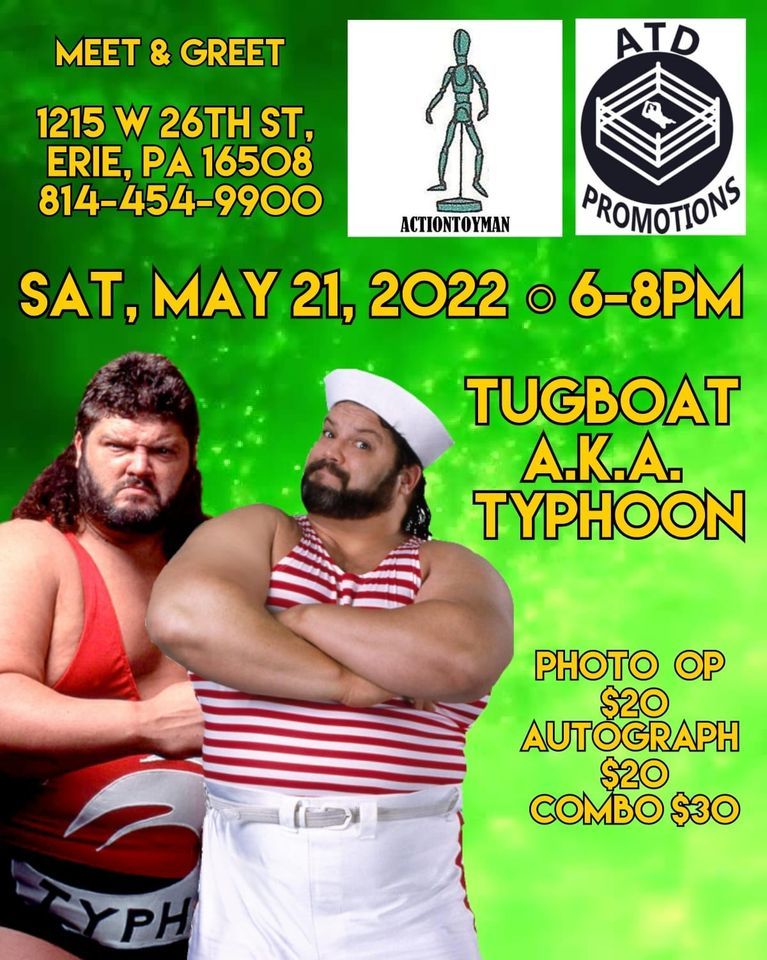 Meet WWE Legend Tugboat\/Typhoon & Virgil in Erie, PA