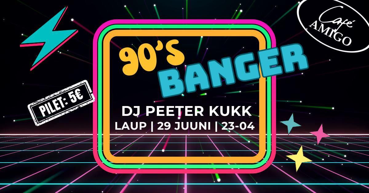 90`s BANGER @Cafe Amigo 