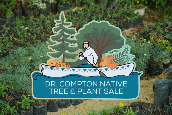 Dr. Compton Native Tree & Plant Sale