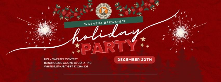 Wabasha Brewing's Holiday Party