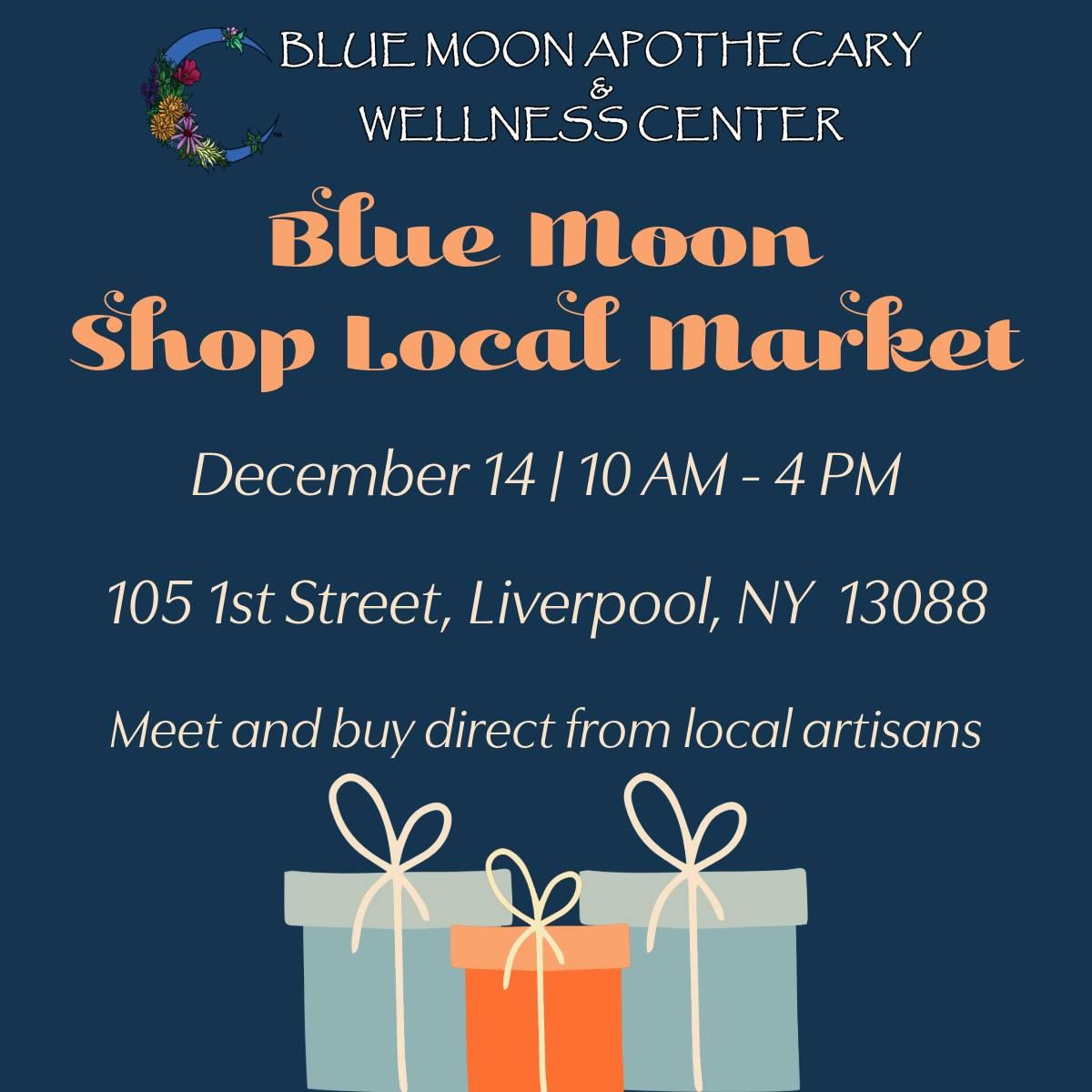 Shop Local Market at Blue Moon Apothecary