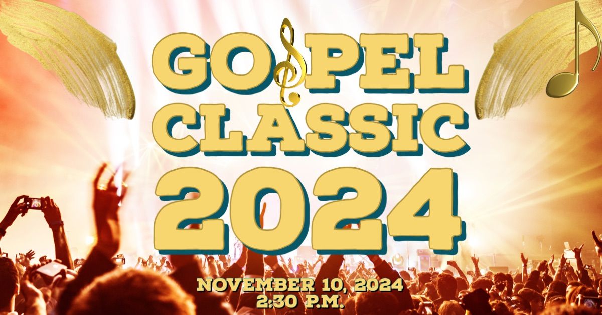 Gospel Classic 2024