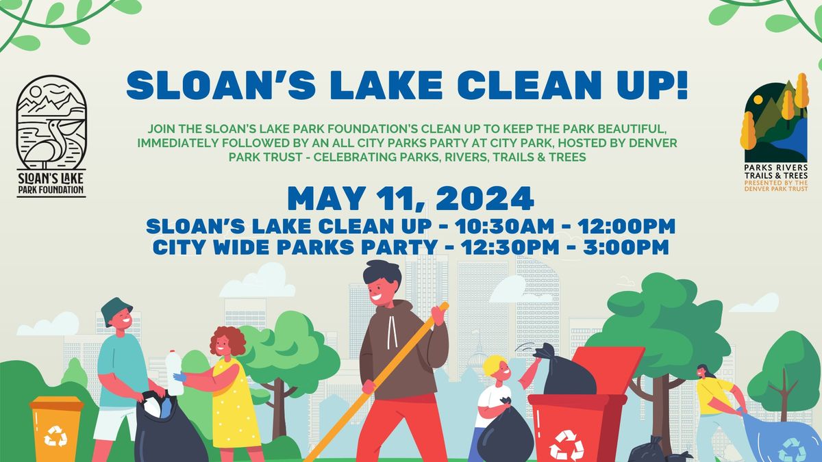 Sloan's Lake Park Clean Up - And Party!!!