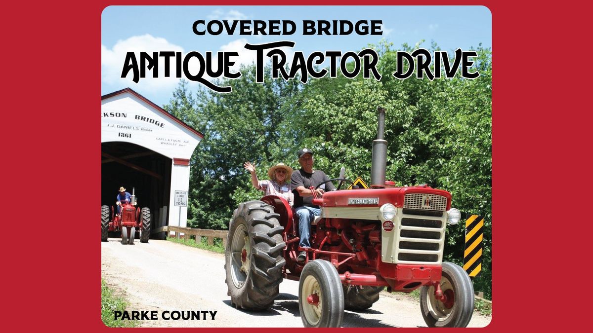 Covered Bridge Antique Power Club Tractor Drive