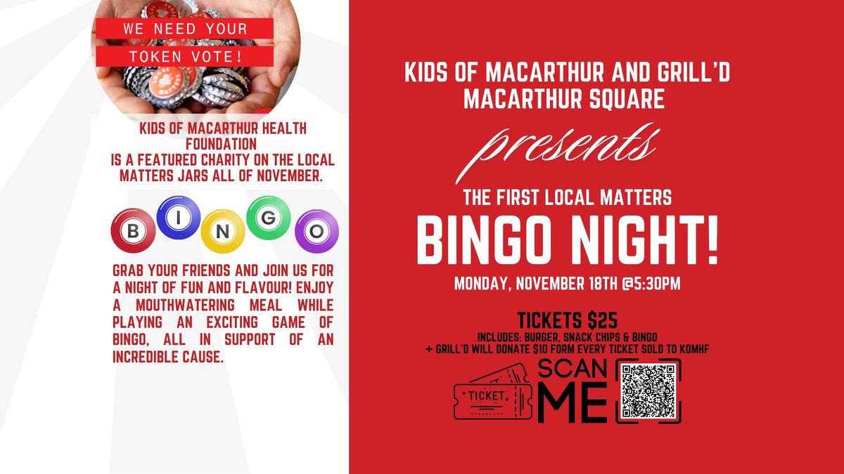 Kids of Macarthur & Grill\u2019d Macarthur Square Present: Bingo Night!